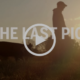 the last pig documentary
